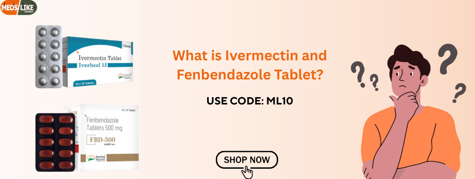 Ivermectin and Fenbendazole