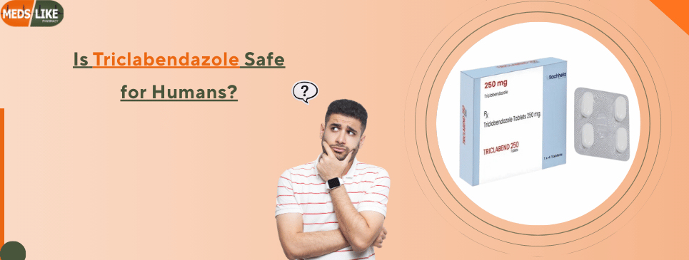 Is Triclabendazole Safe for Humans? 