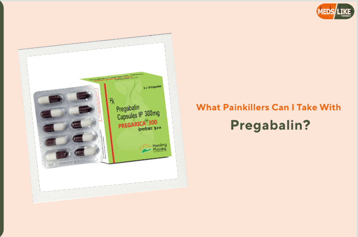 What Painkillers Can I Take With Pregabalin