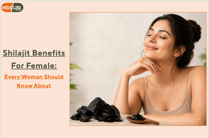 Shilajit Benefits for Female