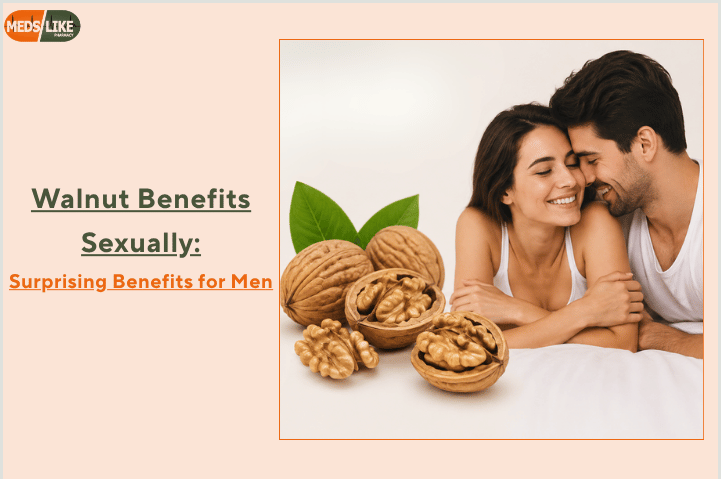 Walnut Benefits Sexually
